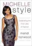 Mandi Norwood - Michelle Style