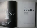 Alma, Hans, Jan Louwen - Zwolle, stad met karakter = Zwolle, city of character = Zwolle, Stadt mit Charakter.