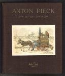 Eysselsteijn, Ben van / Vogelesang, Hans - Anton Pieck zyn leven - zyn werk