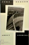Berger, John - About Looking
