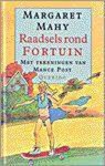 Margaret Mahy - Raadsels rond Fortuin