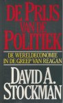 David A. Stockman - De prijs van de politiek: de wereldeconomie in de greep van Reagan