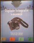 Jordi Vigué (red.) - Digitale fotografie in de praktijk - Stap voor stap uitgelegd met eenvoudige voorbeelden