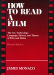 James Monaco 120005 - How to Read a Film