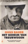 Bauer, Guus - Het geheim van Treurwegen Bauer, Guus - Het geheim van Treurwegen