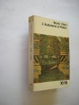 Vian, Boris / Caradec, Francois - L'Automne a Pekin suivi de 'Avant de relire l'automne a Pekin' par F.Caradec