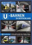 Schwandl, Robert - U-Bahnen in Deutschland