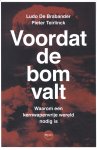 Ludo De Brabander, Pieter Teirlinck - Voordat de bom valt Waarom een kernwapenvrije wereld nodig is