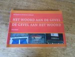 Graaf, Ed de - Het woord aan de gevel de gevel aan het woord