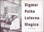 Polke, Sigmar - Laterna Magica (Dui/Eng)
