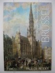 Ridder, Paul De - Brussel. Geschiedenis van een Brabantse stad.