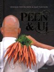 Blijker, Herman den en Jaap van Rijn. - Peen en Ui.