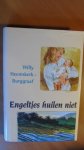 Heemskerk-Burggraaf, Willy - Engeltjes huilen niet