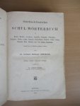 Benseler Dr. Gustav Eduard  - besorgt von Dr. Adolf Kaegi - Griechisch-Deutsches Schul-Worterbuch zu Homer, Herodot enz. ( zie foto titelblad)