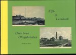 Mens, Mark van - Kijk- & leesboek over twee oliefabrieken