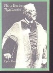 Nina Berberova - Tsjaikovski