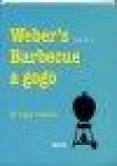 Givot, Scott - WEBER'S BARBECUE A GOGO - 50 hippe recepten