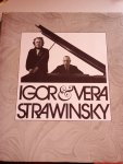 Strawinsky - Igor und Vera Strawinsky