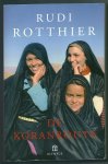 Rothier, Rudi - De Koranroute