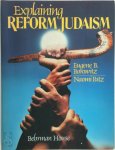 Eugene B. Borowitz ,  Naomi Patz - Explaining Reform Judaism