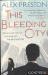 Preston, Alex - This Bleeding City