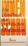 Saraydarian, Torkom - Ein Handbuch der praktischen Meditation Saraydarian, Torkom - Ein Handbuch der praktischen Meditation