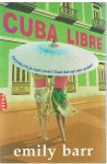 Barr, Emily - Cuba Libre