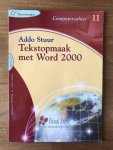 Addo Stuur - Tekstopmaak met Word 2000 / tussenstapper