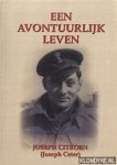 Markowitz, Alice - Een avontuurlijk leven Citroen, Joseph (Joseph Ceter)