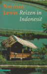 Norman Lewis, - Reizen in Indonesie / druk 1