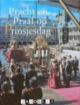 Thijs van Leeuwen - Pracht en Praal op Prinsjesdag