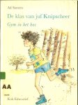 Soeters, Ad .. Tekeningen Jansje Bouman. - De klas van juf Knipscheer .. Gym in het bos