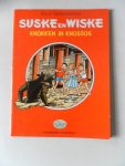 Vandersteen, Willy - Suske en Wiske Knokken in Knossons