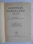 Proost, Dr. K.F. & Prof. Dr. Jan Romein - Geestelijk Nederland 1920 - 1940 - twee delen.