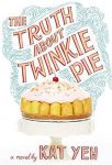 Kat Yeh - The Truth About Twinkie Pie