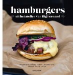Steve Burggraf 90417, Guillaume Pagliano 90418, Alexandre Auriac 90419 - Hamburgers uit het atelier van Big Fernand