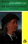 Berenson, Bernhard - Grote schilders van de renaissance in Italië