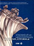 Keijser-Schuurman, W.E.S.L. - Stadskeur en Meesterwerken