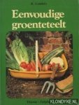 Genders, R. - Eenvoudige groenteteelt