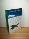 Larson, Edward J. - De proeftuin van de evolutie. God en de wetenschap op de Galápagoseilanden