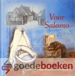 Steenis- van den Dikkenberg, Mieke van - Voor Salomo *nieuw*