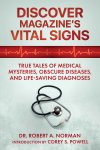 Robert A. Norman - Discover Magazine's Vital Signs