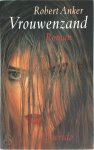 R. Anker - Vrouwenzand
