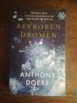 Doerr, Anthony - Bevroren dromen Doerr, Anthony - Bevroren dromen