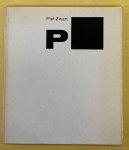 ZWART, PIET - FRIDOLIN MÜLLER. - Piet Zwart. Dokumente visueller Gestaltung / Documents in the Visual Arts / Documents de realisations visuelles: Band / Volume 1. Piet Zwart. Herausgeber / Editor /  Editeur Fridolin Müller. Einführung / Indroduction / Introduction Peter F. Al...