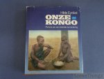 Eynikel, Hilde. - Onze Kongo. Portret van een koloniale samenleving.