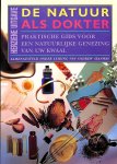 Stanway, Andrew - De natuur als dokter
