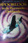Berlitz, Charles - SPOORLOOS in de Bermuda Driehoek / het 2e boek van deze auteur over dit mysterieuze gebied.