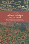 Hermelin, Beate - Heldere splinters van het verstand.  Een persoonlijk verslag  over savants: autistische mensen met bijzondere gaven
