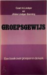 Coert H. Lindijer , Jitske Lindijer-Banning 276555 - Groepsgewijs: een boek over groepen in de kerk